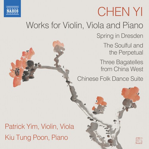 Chen Yi - Works For Violin, Viola And Piano in der Gruppe CD / Nyheter bei Bengans Skivbutik AB (5672030)