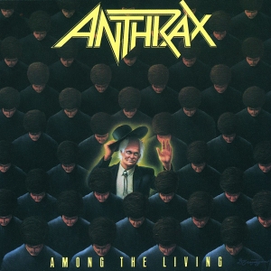 Anthrax - Among The Living in der Gruppe CD / Hårdrock,Pop-Rock bei Bengans Skivbutik AB (5672097)