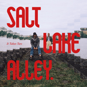 Salt Lake Alley - It Takes Two (Vinyl LP) in der Gruppe VINYL / Pop-Rock bei Bengans Skivbutik AB (5672187)