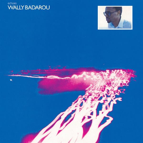 Wally Badarou - Echoes in der Gruppe UNSERE TIPPS / Freitagsveröffentlichungen / 2026-06-26 bei Bengans Skivbutik AB (5672593)