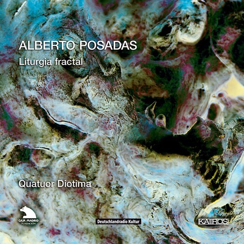 Posadas Alberto - Posadas: Liturgia Fractal in der Gruppe CD / Klassiskt bei Bengans Skivbutik AB (5672661)