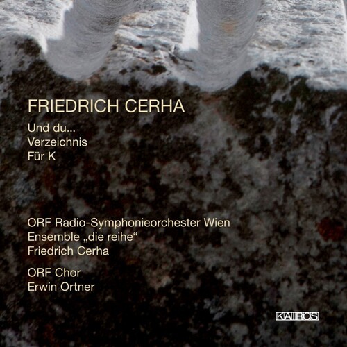 Cerha Friedrich - Cerha: Und Du… in der Gruppe CD / Klassiskt bei Bengans Skivbutik AB (5672680)