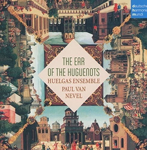 Huelgas Ensemble Nevel Paul Van - The Ear Of The Huguenots in der Gruppe CD / Klassiskt bei Bengans Skivbutik AB (5672736)