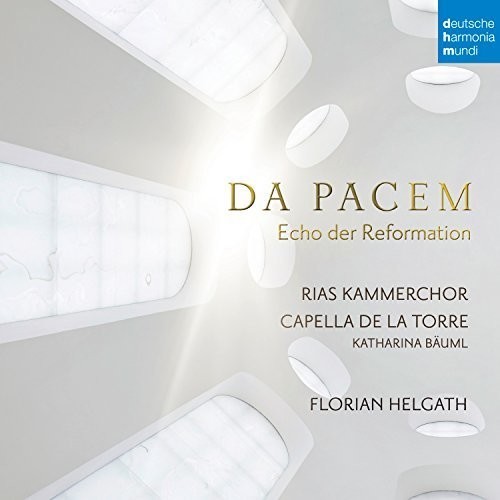Bäuml Katharina Capella De La Tor - Da Pacem - Echo Der Reformation in der Gruppe CD / Klassiskt bei Bengans Skivbutik AB (5672770)