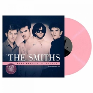 Smiths - Reel Around The Palais (Pink Vinyl in der Gruppe VINYL / Kommande / Pop-Rock bei Bengans Skivbutik AB (5672786)