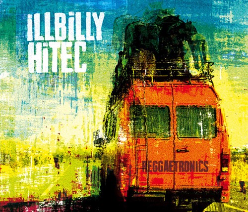 iLLBiLLY HiTEC - Reggaetronics in der Gruppe CD / Reggae bei Bengans Skivbutik AB (567280)