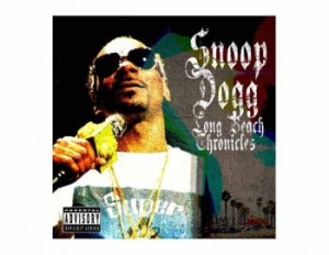 Snoop Dogg - Long Beach Chronicles in der Gruppe CD / Kommande / Hip Hop-Rap bei Bengans Skivbutik AB (5672804)