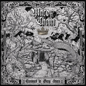Mace 'N' Chain - Crowned In Grey Skies in der Gruppe CD / Kommande / Hårdrock bei Bengans Skivbutik AB (5672805)
