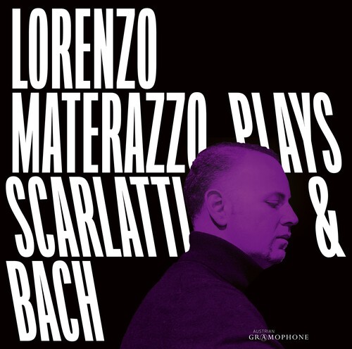 Bach J S Scarlatti Domenico - Lorenzo Materazzo Plays Scarlatti & in der Gruppe CD / Klassiskt bei Bengans Skivbutik AB (5672945)