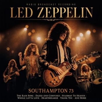Led Zeppelin - Southampton 73 in der Gruppe CD / Kommande / Hårdrock bei Bengans Skivbutik AB (5673099)