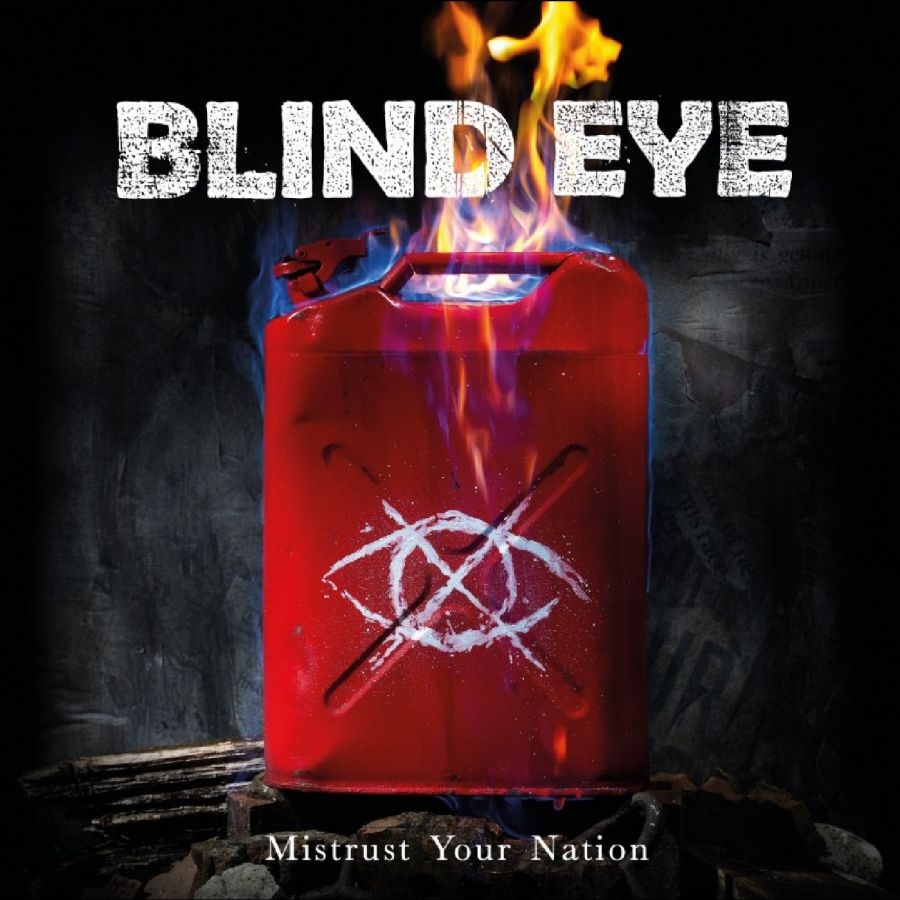 Blind Eye - Mistrust Your Nation in der Gruppe VINYL / Kommande / Pop-Rock bei Bengans Skivbutik AB (5673127)
