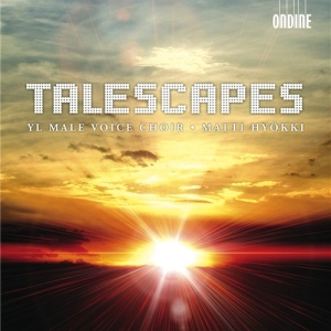 Yl Male Voice Choir / Matti Hyökki - Talescapes in der Gruppe CD bei Bengans Skivbutik AB (567322)