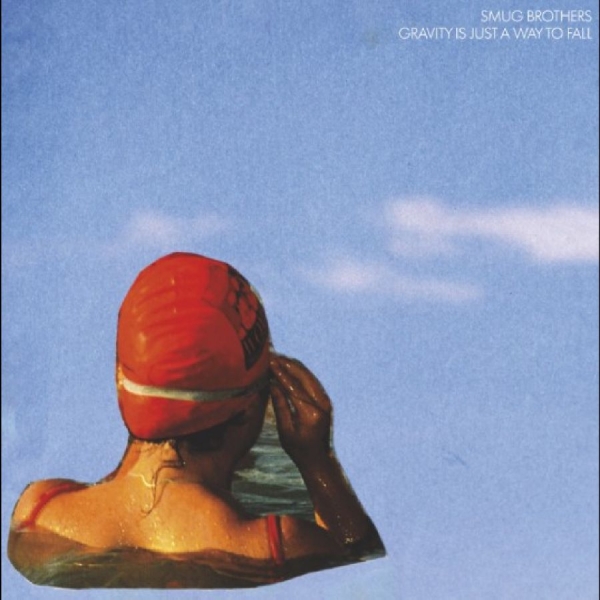 Smug Brothers - Gravity Is Just A Way To Fall in der Gruppe VINYL / Kommande / Pop-Rock bei Bengans Skivbutik AB (5673221)