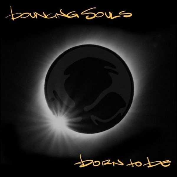 Bouncing Souls - Born To Be in der Gruppe CD / Kommande / Pop-Rock bei Bengans Skivbutik AB (5673253)