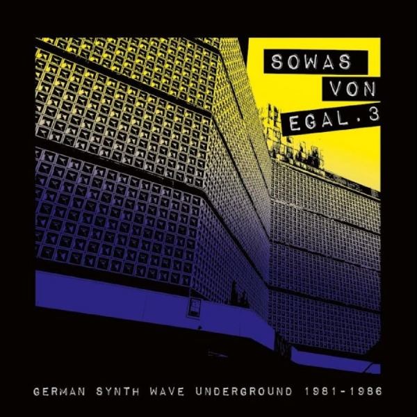 Various Artists - Sowas Von Egal 3 (German Synth Wave in der Gruppe VINYL / Kommande / Pop-Rock bei Bengans Skivbutik AB (5673264)