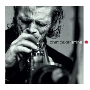 Chet Baker - Shine in der Gruppe VINYL / Jazz bei Bengans Skivbutik AB (5673561)