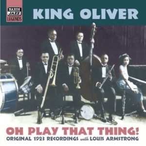 King Oliver - O Play That Thing in der Gruppe CD bei Bengans Skivbutik AB (567416)
