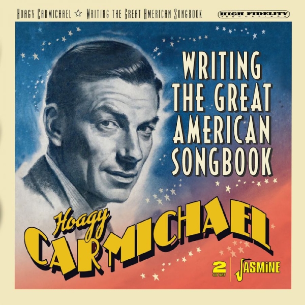 Hoagy Carmichael - Writing The Great American Songbook in der Gruppe CD / Kommande / Jazz bei Bengans Skivbutik AB (5674666)