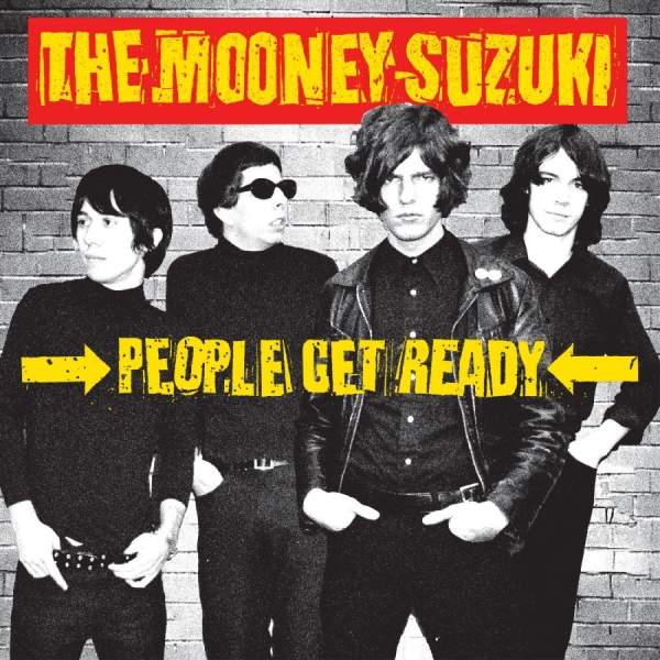 Mooney Suzuki The - People Get Ready - 25Th Anniversary in der Gruppe CD / Kommande / Pop-Rock bei Bengans Skivbutik AB (5674753)