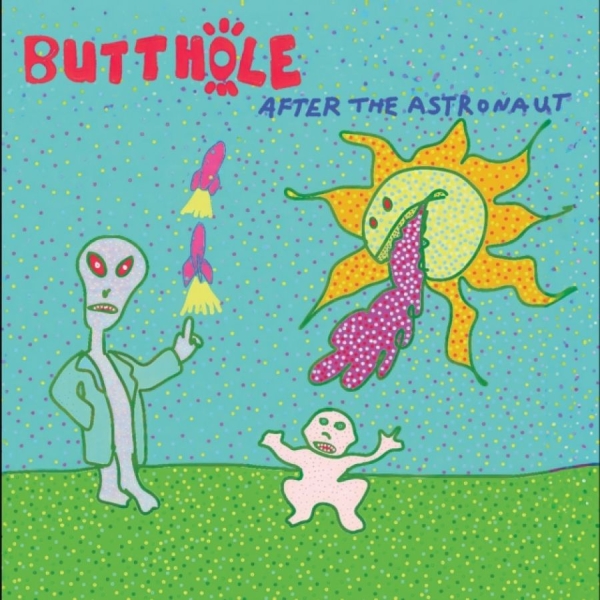 Butthole Surfers - After The Astronaut (Vinyl Lp) in der Gruppe UNSERE TIPPS / Freitagsveröffentlichungen / 2026-09-04 bei Bengans Skivbutik AB (5674824)