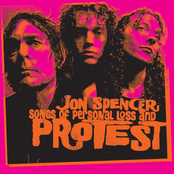 Spencer Jon - Songs Of Personal Loss And Protest in der Gruppe VINYL / Kommande / Pop-Rock bei Bengans Skivbutik AB (5674830)