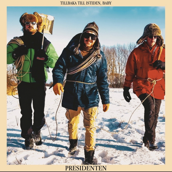 Presidenten - Tillbaka Till Istiden, Baby (Black Vinyl LP) in der Gruppe VINYL / Kommande / Pop-Rock bei Bengans Skivbutik AB (5674871)