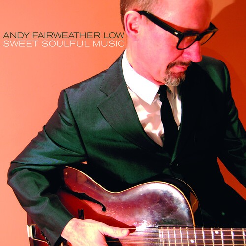 Andy Fairweather-Low - Sweet Soulful Music in der Gruppe VINYL / Pop-Rock bei Bengans Skivbutik AB (5674880)