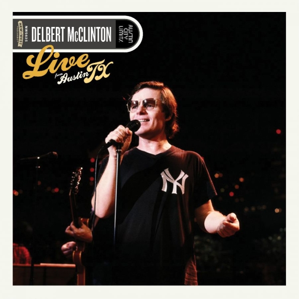 Mcclinton Delbert - Live From Austin, Tx (Indie Exclusi in der Gruppe VINYL / Kommande / Blues bei Bengans Skivbutik AB (5674937)