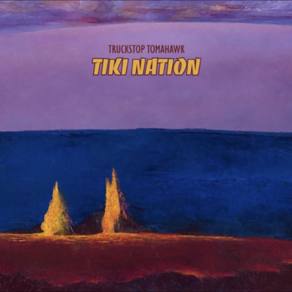 Truckstop Tomahawk - Tiki Nation (Lava Magma Explosion V in der Gruppe VINYL / Kommande / Pop-Rock bei Bengans Skivbutik AB (5674961)