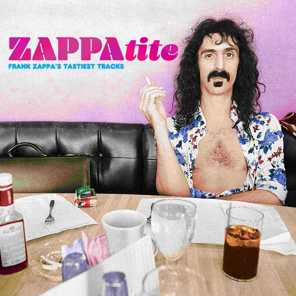 Frank Zappa - Zappatite in der Gruppe CD / Kommande / Best Of,Pop-Rock bei Bengans Skivbutik AB (5675015)