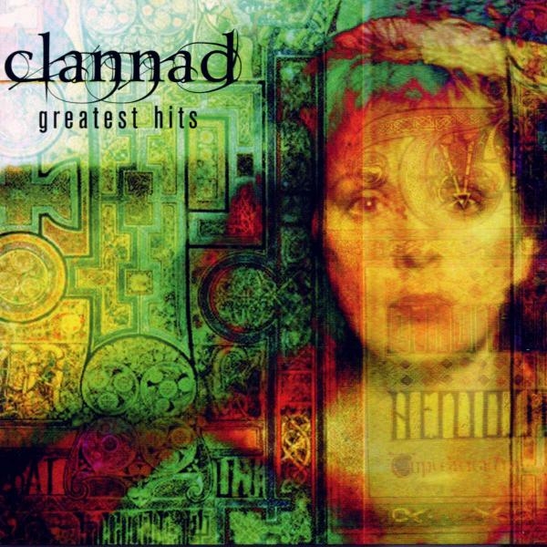 Clannad - Greatest Hits in der Gruppe CD / World Music bei Bengans Skivbutik AB (5675051)