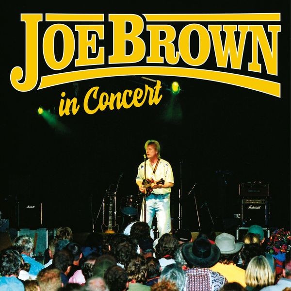 Joe Brown - In Concert (2 Cd) in der Gruppe CD / Pop-Rock bei Bengans Skivbutik AB (5675162)
