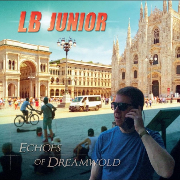 Lb Junior - Echoes Of Dreamwold in der Gruppe VINYL / Kommande / Pop-Rock bei Bengans Skivbutik AB (5675267)