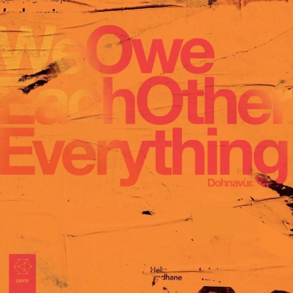 Dohnavùr - We Owe Each Other Everything in der Gruppe VINYL / Kommande / Pop-Rock bei Bengans Skivbutik AB (5675317)