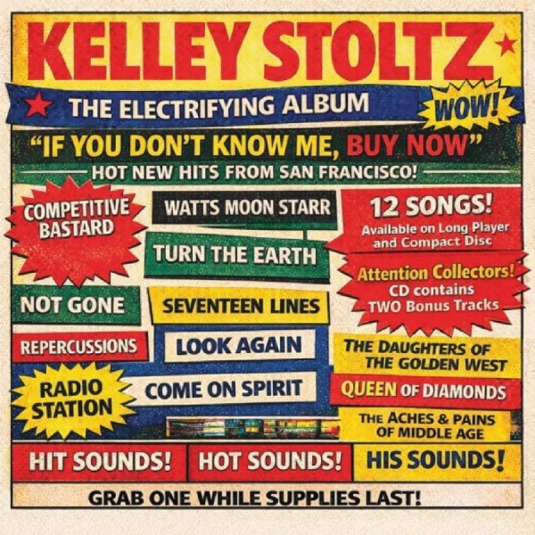 Kelley Stoltz - If You Don't Know Me, Buy Now in der Gruppe VINYL / Kommande / Pop-Rock bei Bengans Skivbutik AB (5675322)
