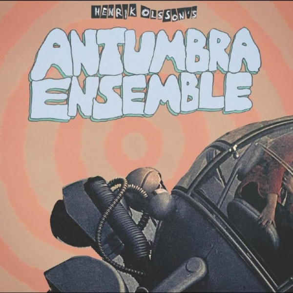 Henrik Olsson - Antumbra Ensemble in der Gruppe CD / Kommande / Jazz bei Bengans Skivbutik AB (5675565)