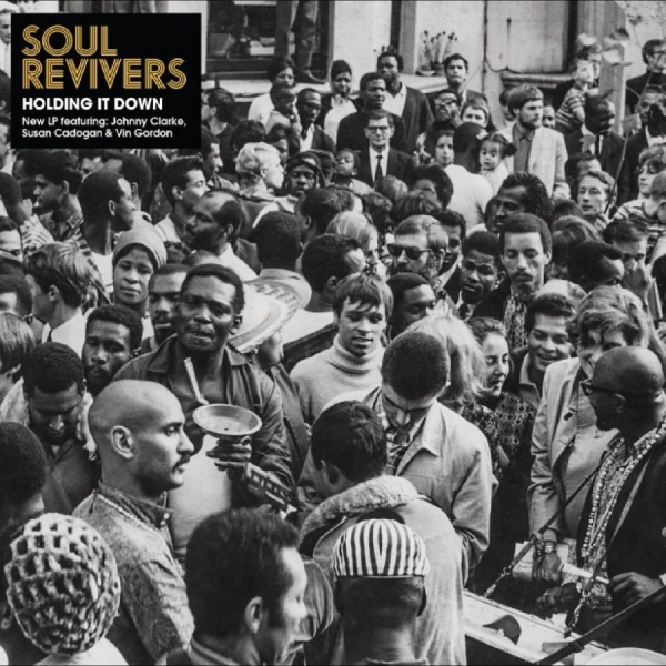 Soul Revivers - Holding It Down in der Gruppe CD / Kommande / Reggae bei Bengans Skivbutik AB (5675588)