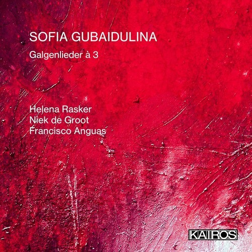 Sofia Gubaidulina - Galgenlieder À 3 in der Gruppe CD / Bestseller bei Bengans Skivbutik AB (5675721)