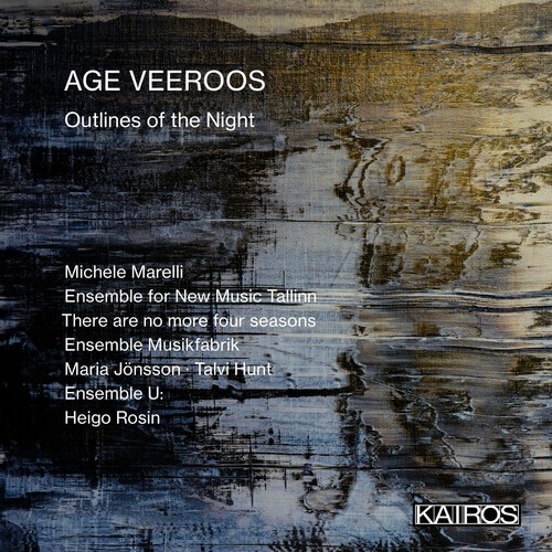 Age Veeroos - Outlines Of The Night in der Gruppe CD / Klassiskt bei Bengans Skivbutik AB (5675727)