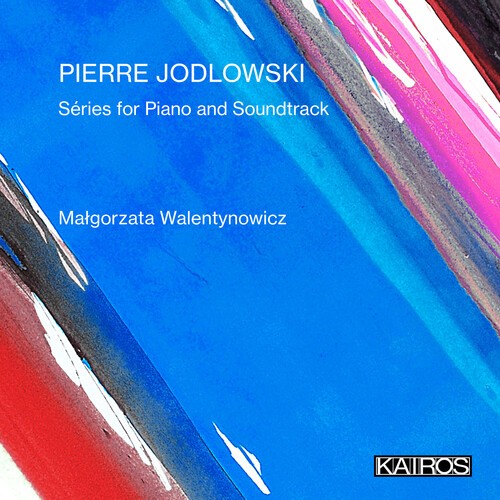 Pierre Jodlowski - Séries For Piano And Soundtrack in der Gruppe CD / Klassiskt bei Bengans Skivbutik AB (5675738)