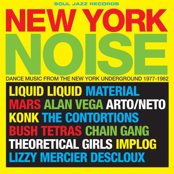Soul Jazz Records Presents - New York Noise ? Dance Music From T in der Gruppe CD / Kommande / Pop-Rock bei Bengans Skivbutik AB (5675795)