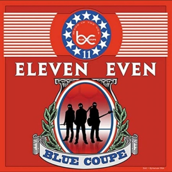 Blue Coupe - Eleven Even in der Gruppe CD / Kommande / Pop-Rock bei Bengans Skivbutik AB (5675805)