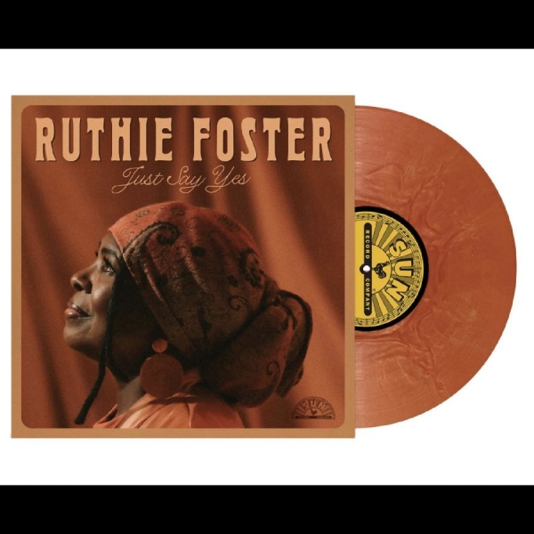 Ruthie Foster - Just Say Yes in der Gruppe VINYL / Kommande / Blues bei Bengans Skivbutik AB (5675832)