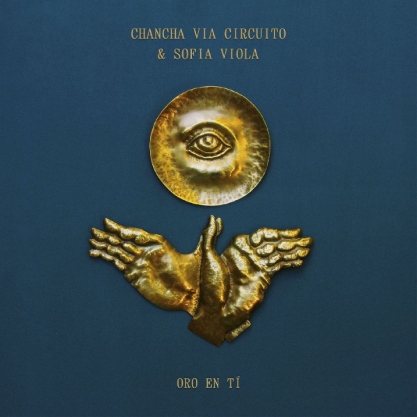 Chancha Via Circuito Sofía Viola - Oro En Tí (Gold Vinyl) in der Gruppe VINYL / Kommande / Pop-Rock bei Bengans Skivbutik AB (5675853)