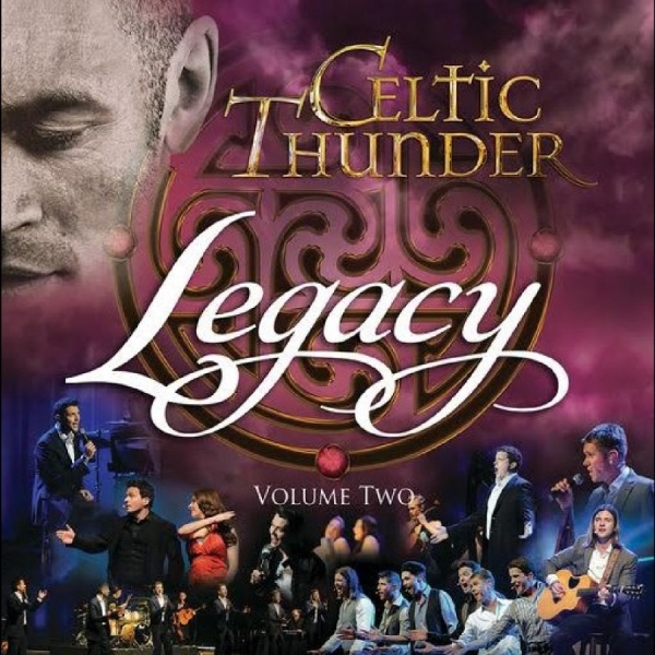 Celtic Thunder - Legacy, Vol. 2 (10Th Anniversary Re in der Gruppe CD / Kommande / Pop-Rock bei Bengans Skivbutik AB (5675859)