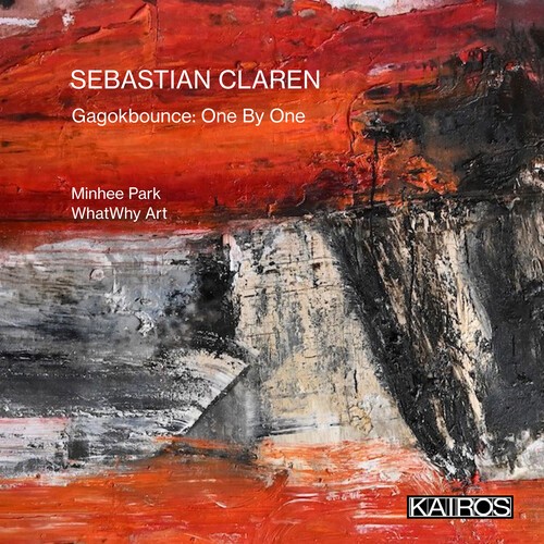 Sebastian Claren - Gagokbounce: One By One in der Gruppe CD / Klassiskt bei Bengans Skivbutik AB (5675915)