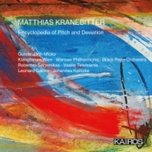 Matthias Kranebitter - Encyclopedia Of Pitch And Deviation in der Gruppe CD / Klassiskt bei Bengans Skivbutik AB (5675919)