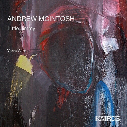 Andrew Mcintosh - Little Jimmy in der Gruppe CD / Klassiskt bei Bengans Skivbutik AB (5675933)
