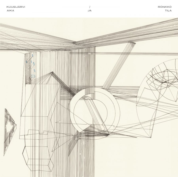 Kuusijärvi/Rönkkö - Aika Ja Tila in der Gruppe VINYL / Kommande / Dance-Techno bei Bengans Skivbutik AB (5676176)