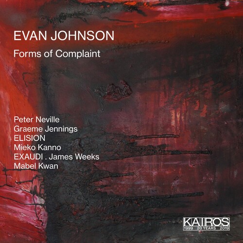 Evan Johnson - Forms Of Complaint in der Gruppe CD / Klassiskt bei Bengans Skivbutik AB (5676285)